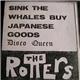 The Rotters - Sink The Whales Buy Japanese Goods